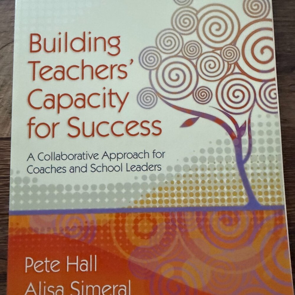 NEW BUILDING TEACHERS' CAPACITY FOR SUCCESS: A COLLABORATIVE APPROACH